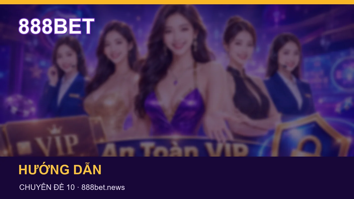 Baccarat: các thuật ngữ cơ bản trong tài liệu tiếng Việt – 888BET